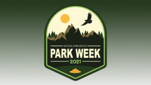 Illustrated mountain, sun, and eagle fly over text: National Park Week 2021. Ranger hat at base.